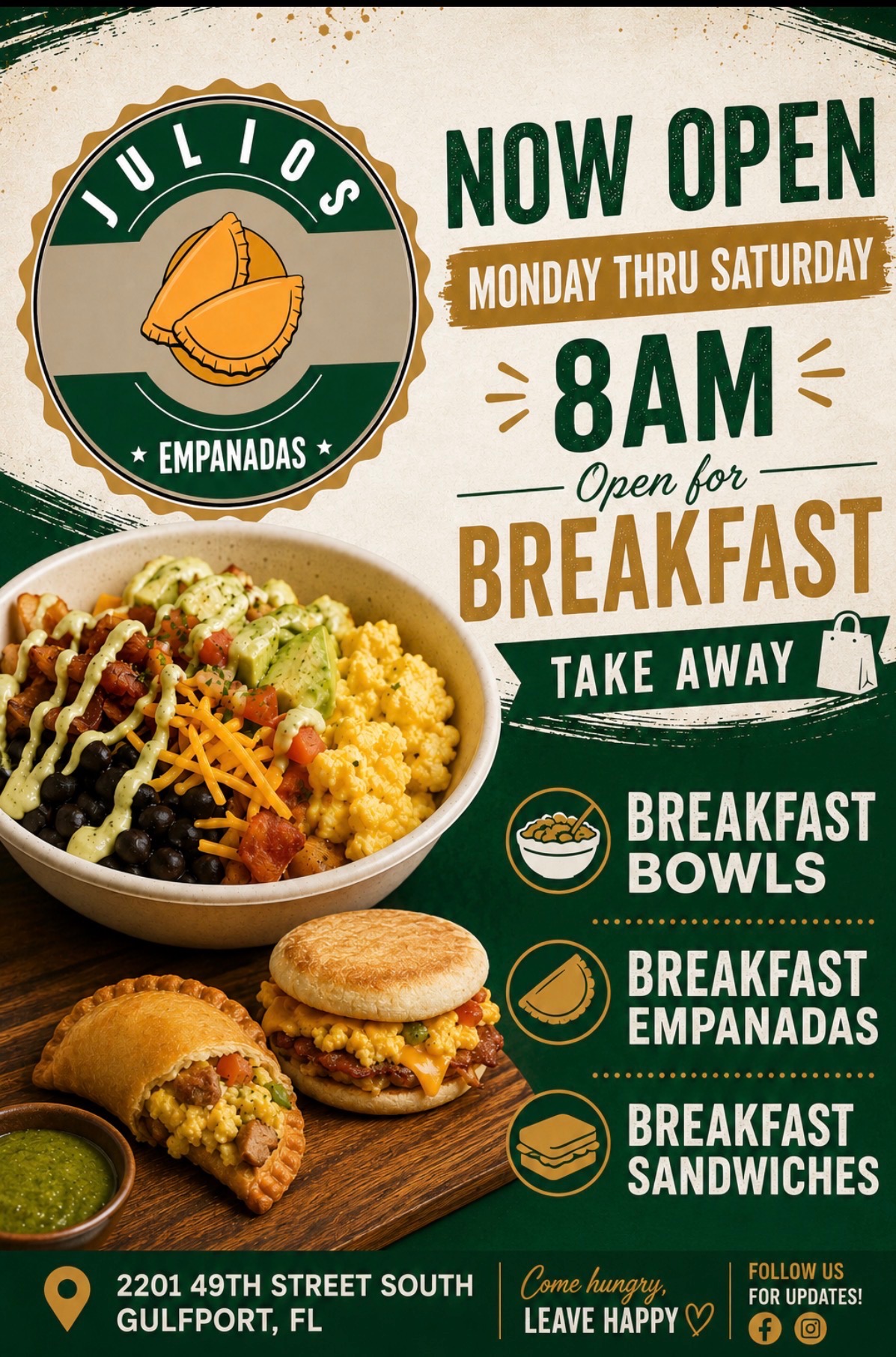 Julio's Empanadas breakfast flier: now open Monday through Saturday for breakfast take away — breakfast bowls, breakfast empanadas, and breakfast sandwiches, at 2201 49th Street South, Gulfport, FL